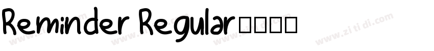 Reminder Regular字体转换